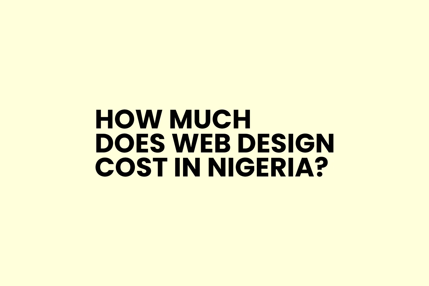 Web Design Pricing In Nigeria How Much Does Web Design Cost In 2024 