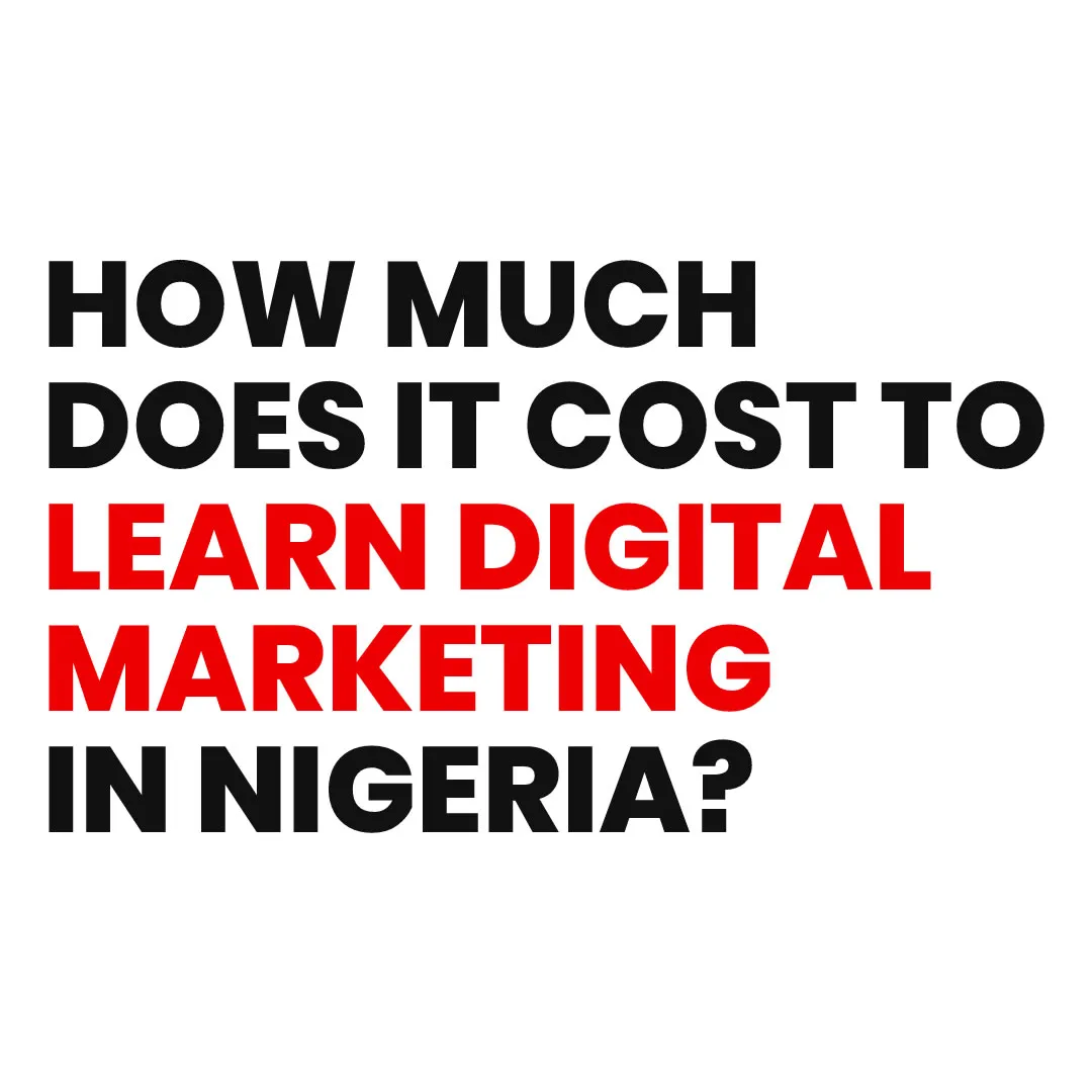 How much does it cost to learn digital marketing in nigeria?