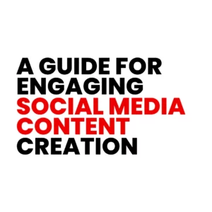 Read more about the article Social Media Content Creation Tips – A Guide for Creating Engaging Content