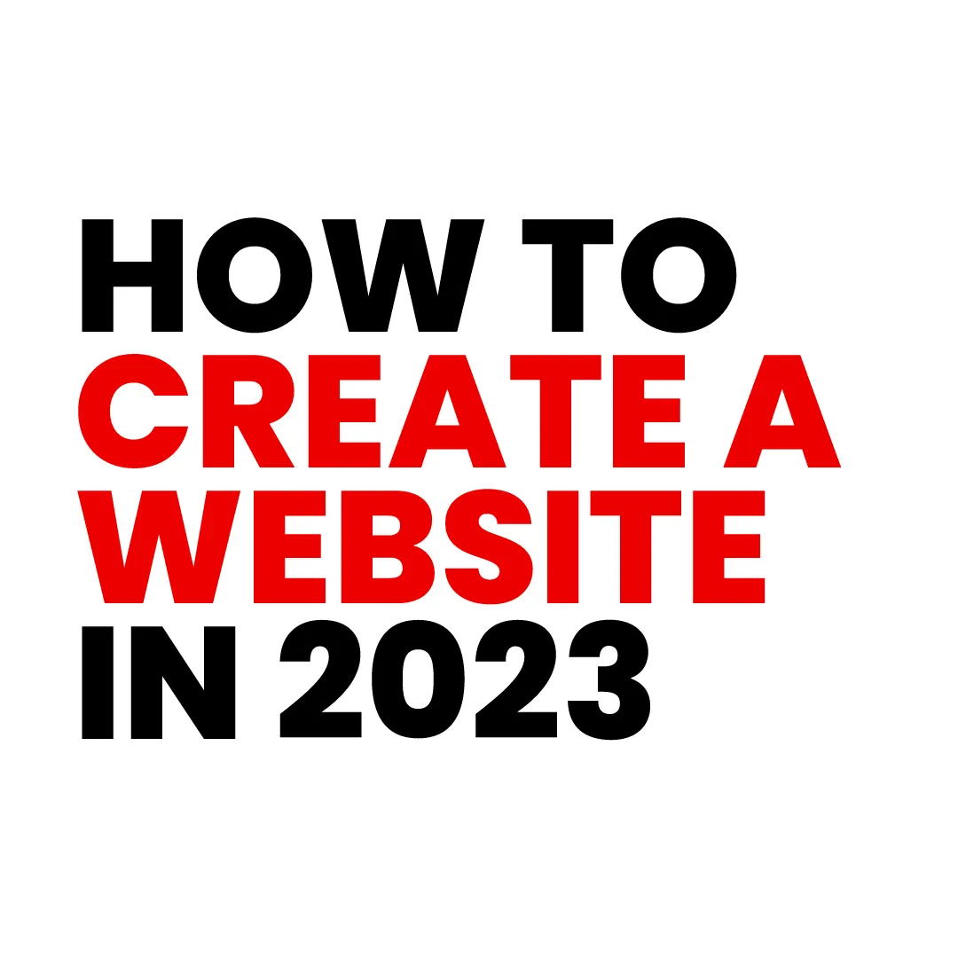 How to create a website in 2023