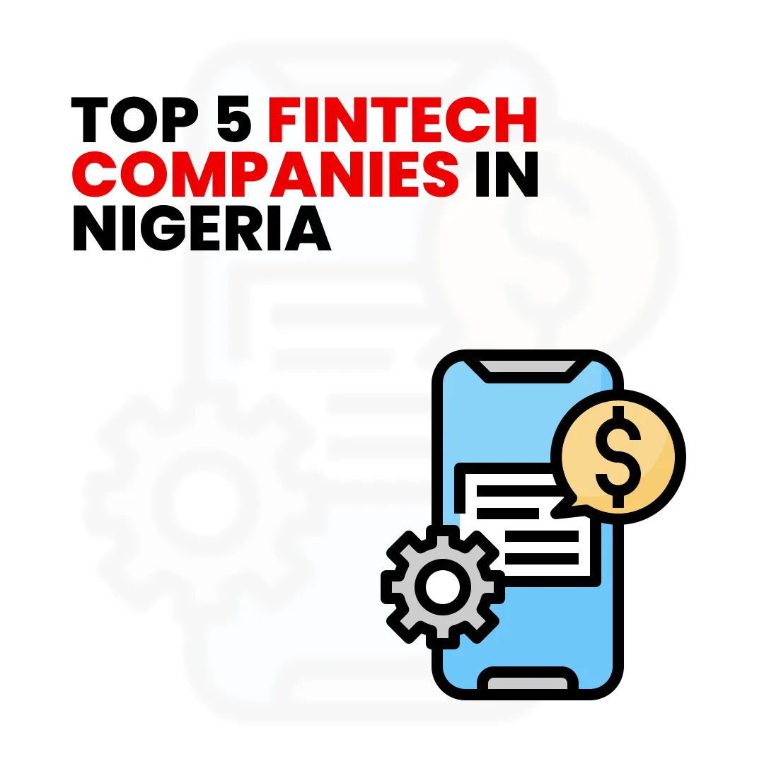 Top Fintech Companies in Nigeria