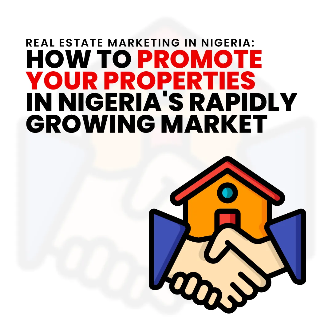 Real Estate Marketing in Nigeria