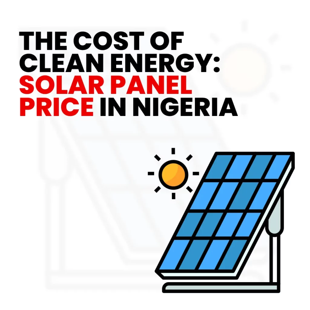 Solar Panel Price in Nigeria