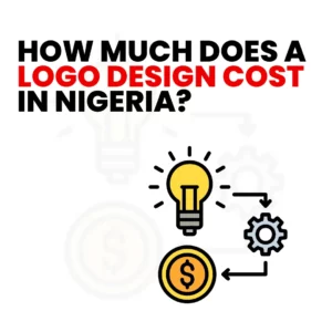 Read more about the article How Much Does a Logo Cost in Nigeria?