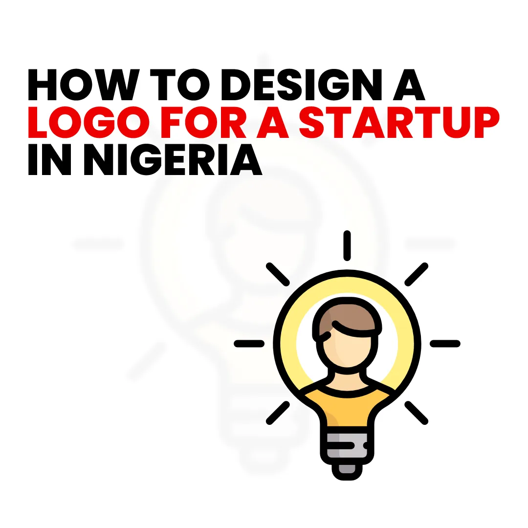 How to Design a Logo for a Startup in Nigeria