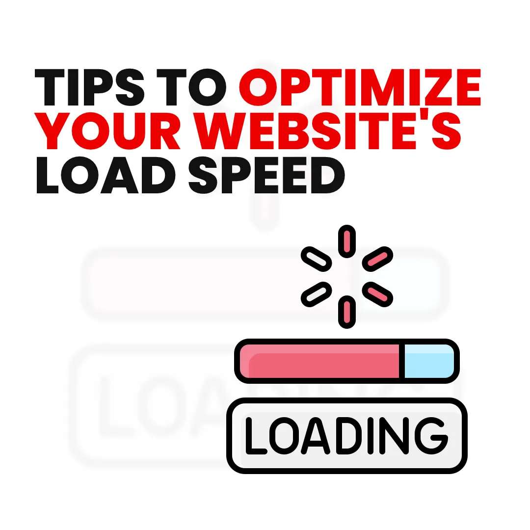 10 Tips to Optimize Your Website Load Speed